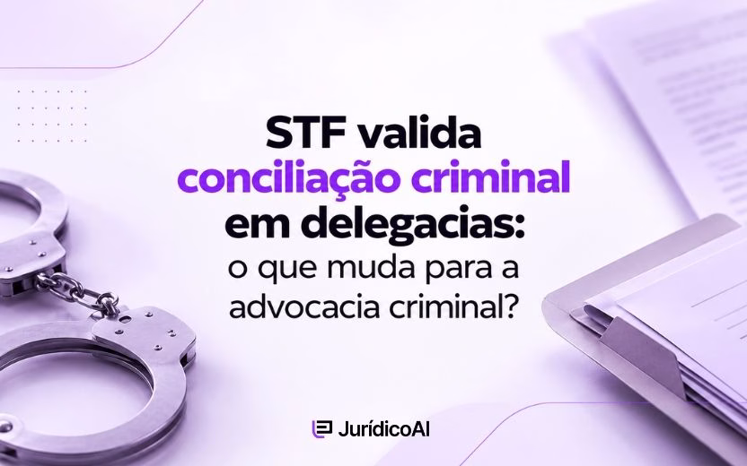 STF valida conciliação criminal em delegacias de SP